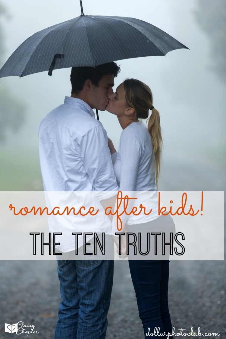 10 Truths About Romance After Having Kids!