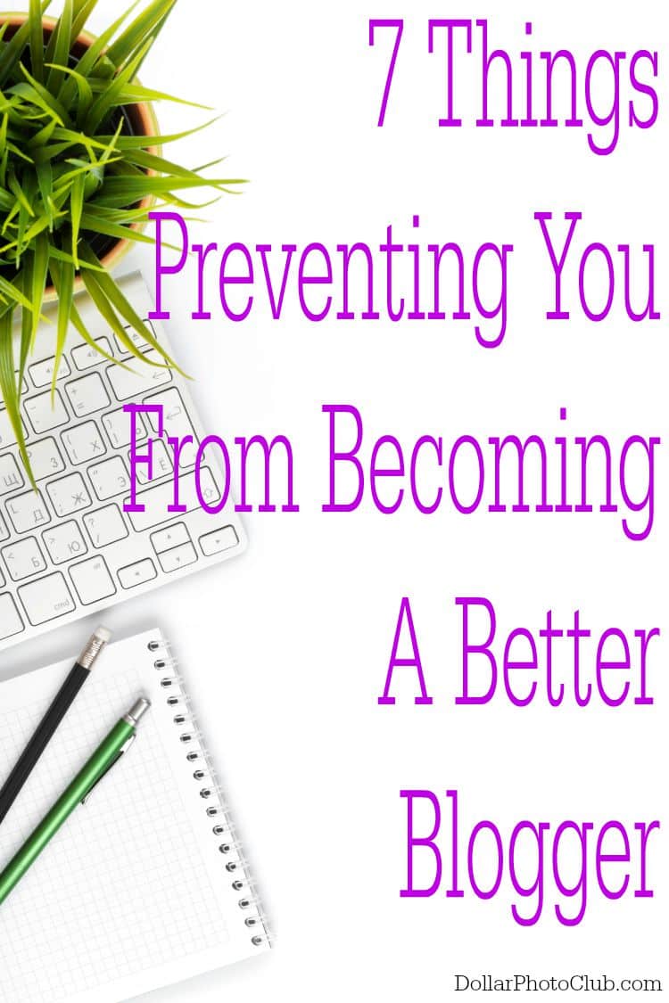 Do you want to be a better blogger? It's a blogging goal we all have! Find out what might be holding you back from becoming a better blogger.