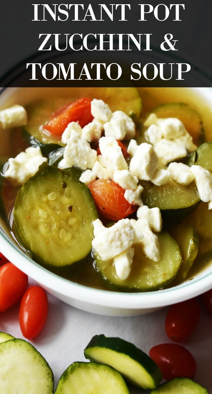 INSTANT POT SOUP FRESH ZUCCHINI TOMATO