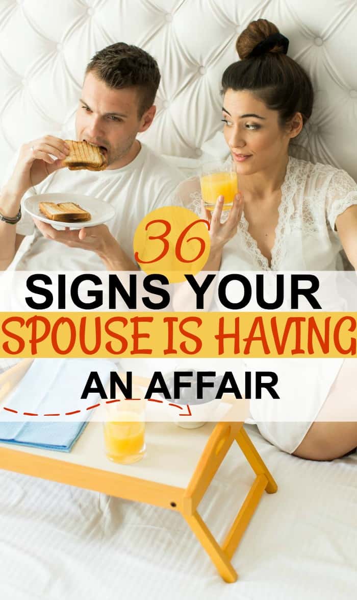 Do you think your spouse is having an affair? Here are 36 signs your spouse might be having an affair.