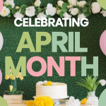 april month celebrations